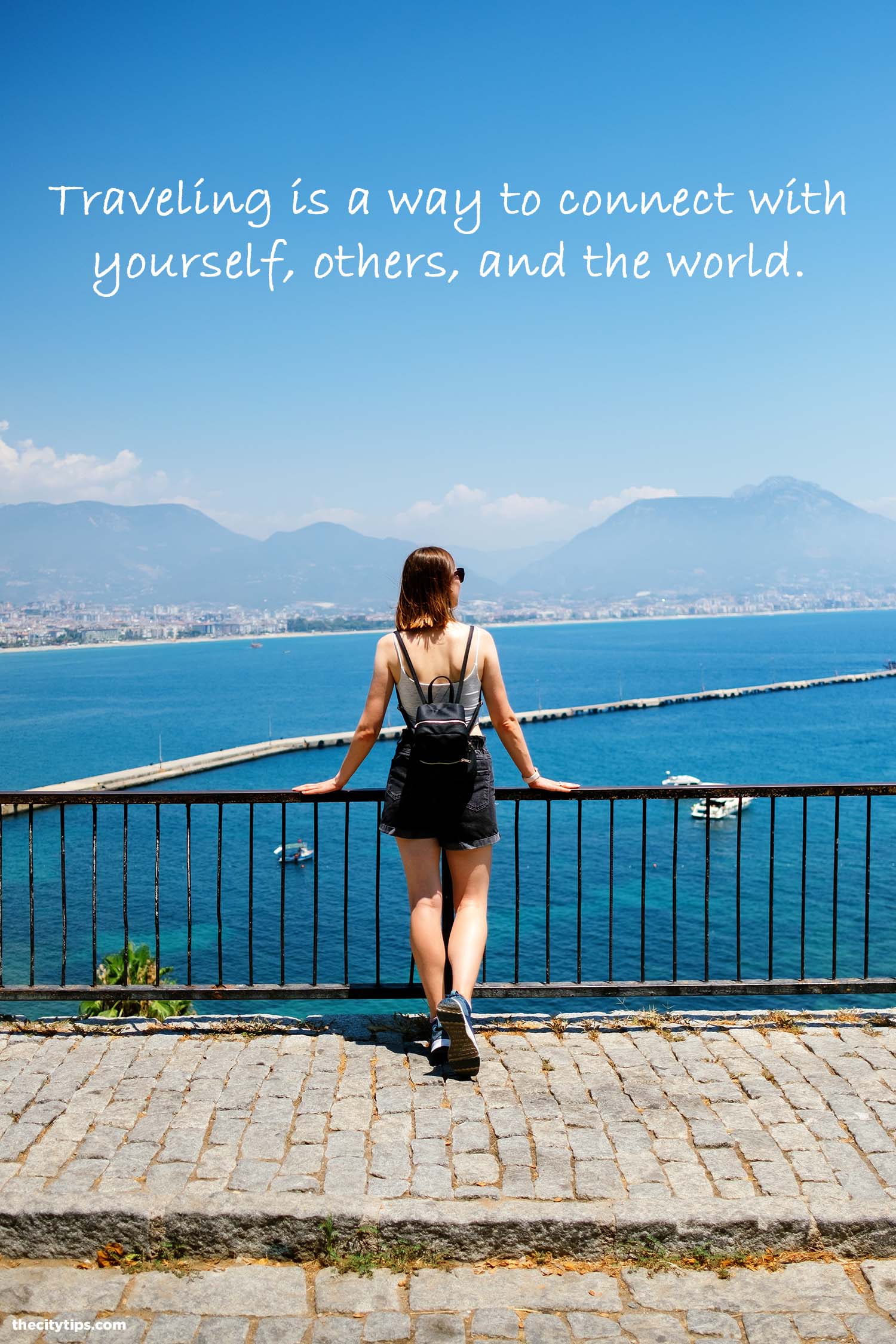 "Traveling is a way to connect with yourself, others, and the world." by Anonymous