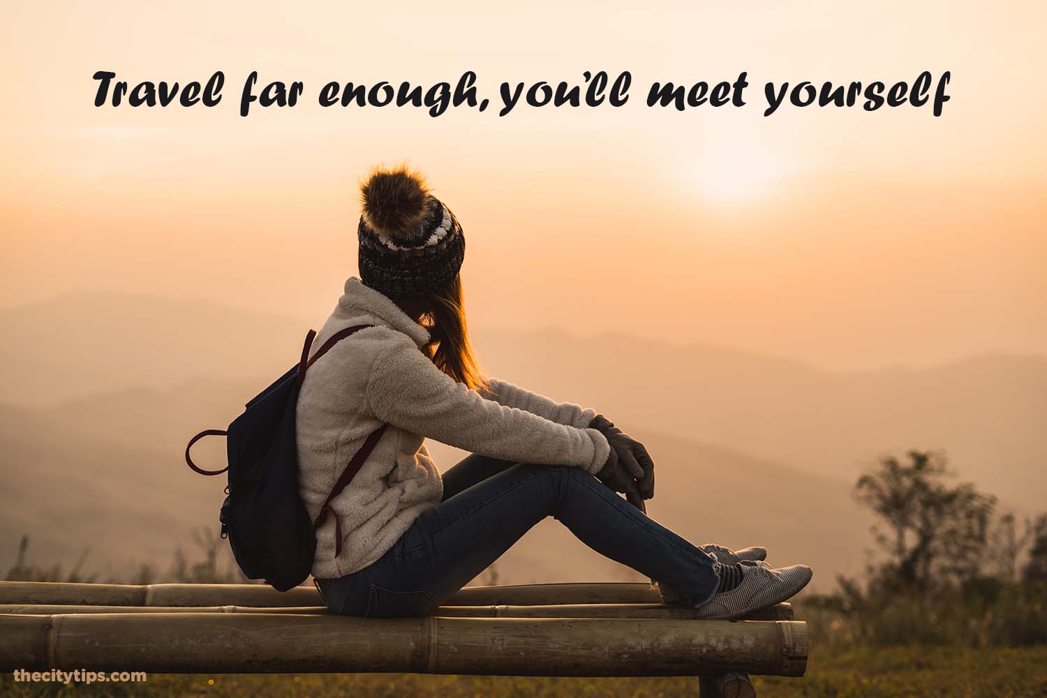 "Travel far enough, you'll meet yourself." by David Mitchell