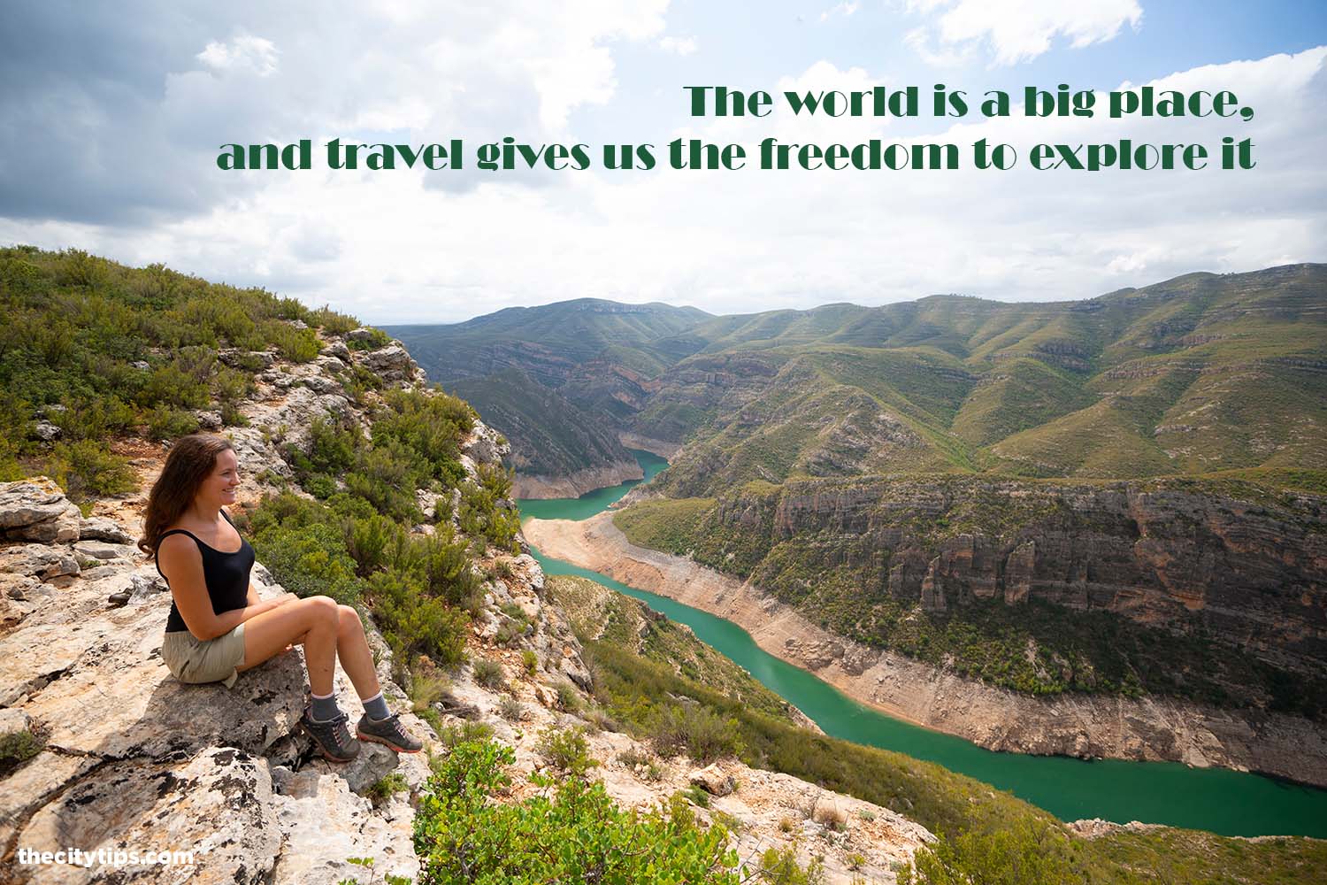 "The world is a big place, and travel gives us the freedom to explore it."